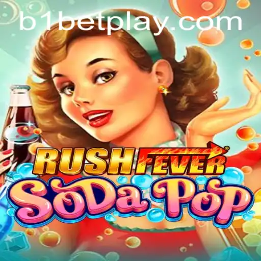 Discover the Thrills of RushFeverSodaPop: A Comprehensive Guide